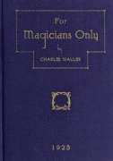 Charles Waller - For Magicians Only